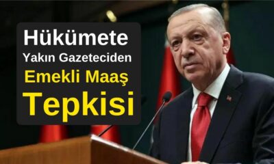 Emekliler Zorda! Hükümete Yakın Gazeteciden Emekli Maaş Tepkisi! Kanuni düzenleme yapılmalı